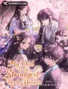 My Dad Is the Strongest Under Heaven
